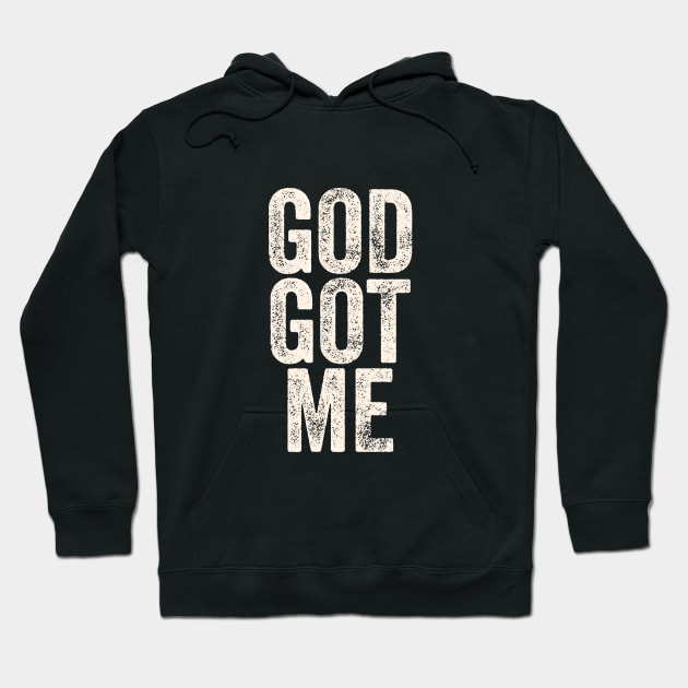 God got me Hoodie by aphian